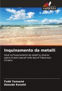Cover-Bild zum Titel 'Inquinamento da metalli' von 'Fodé Yansané, Daouda Konaté'