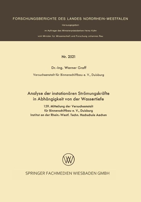 Analyse der instationären Strömungskräfte in Abhängigkeit von der Wassertiefe - Werner Graff
