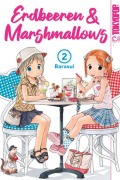 Cover-Bild zum Titel 'Erdbeeren & Marshmallows 2in1 02' von 'Barasui'