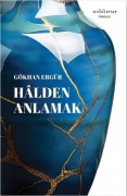Cover-Bild zum Titel 'Halden Anlamak' von 'Gökhan Ergür'