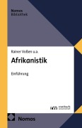 Cover-Bild zum Titel 'Afrikanistik' von 'Rainer Voßen, Bernhard Köhler, Axel Fanego Palat, Gabriele Sommer, Ulrike Zoch'
