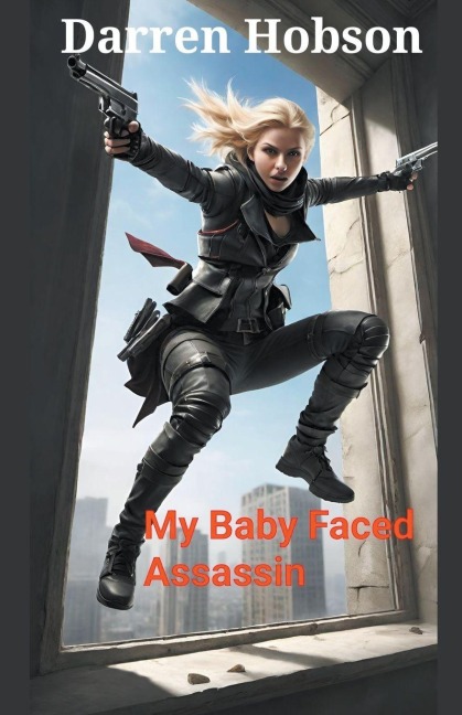 My Baby Faced Assassin. - Darren Hobson