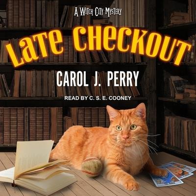Late Checkout Lib/E - Carol J. Perry