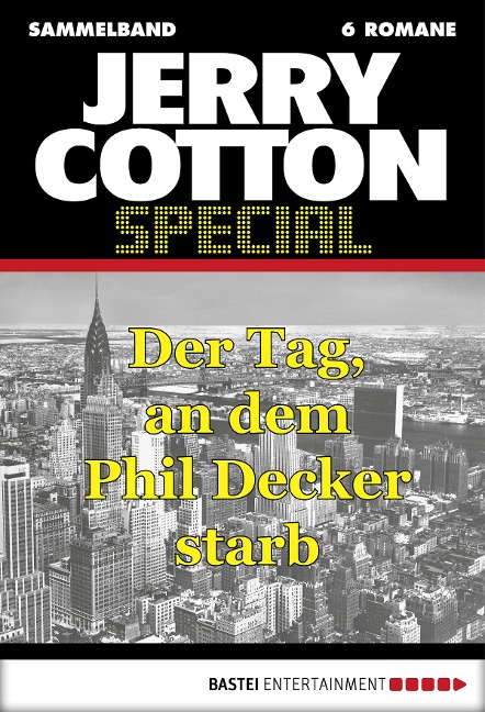 Jerry Cotton Special - Sammelband 5 - Jerry Cotton