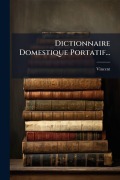 Cover-Bild zum Titel 'Dictionnaire Domestique Portatif...' von ''