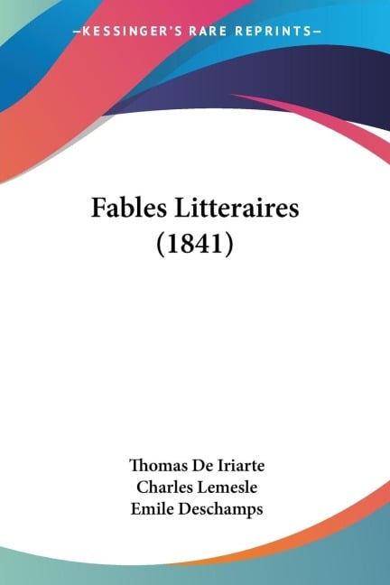 Fables Litteraires (1841) - Thomas De Iriarte