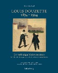 Cover-Bild zum Titel 'Ein vorläufiges Werkverzeichnis / Louis Douzette 1834¿-¿1924' von 'Gerd-Helge Vogel, Vineta-Museum der Stadt Barth'