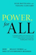 Cover-Bild zum Titel 'Power, for All' von 'Julie Battilana, Tiziana Casciaro'