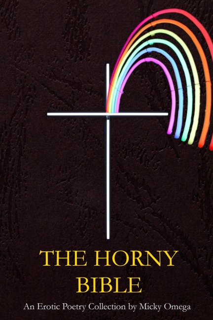 The Horny Bible - Micky Omega