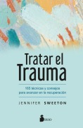 Cover-Bild zum Titel 'Tratar El Trauma' von 'Jennifer Sweeton'