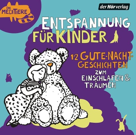 Entspannung für Kinder. 12 Gute-Nacht-Geschichten zum Einschlafen & Träumen - Ralf Erkel