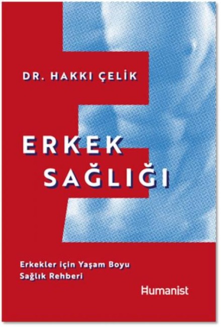 Erkek Sagligi - Hakki Celik