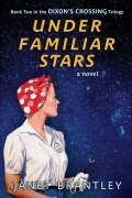 Cover-Bild zum Titel 'Under Familiar Stars' von 'Janet Brantley'