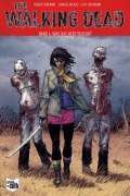 Cover-Bild zum Titel 'The Walking Dead 04' von 'Robert Kirkman'