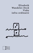 Cover-Bild zum Titel 'Visby infra-ordinaire' von 'Elisabeth Wandeler-Deck'