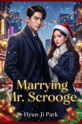 Cover-Bild zum Titel 'Marrying Mr. Scrooge' von 'Hyun-Ji Park'