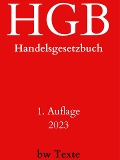 Cover-Bild zum Titel 'HGB-Handelsgesetzbuch' von 'Bw Texte'