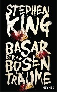 Cover-Bild zum Titel 'Basar der bösen Träume' von 'Stephen King'
