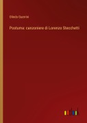 Cover-Bild zum Titel 'Postuma: canzoniere di Lorenzo Stecchetti' von 'Olindo Guerrini'