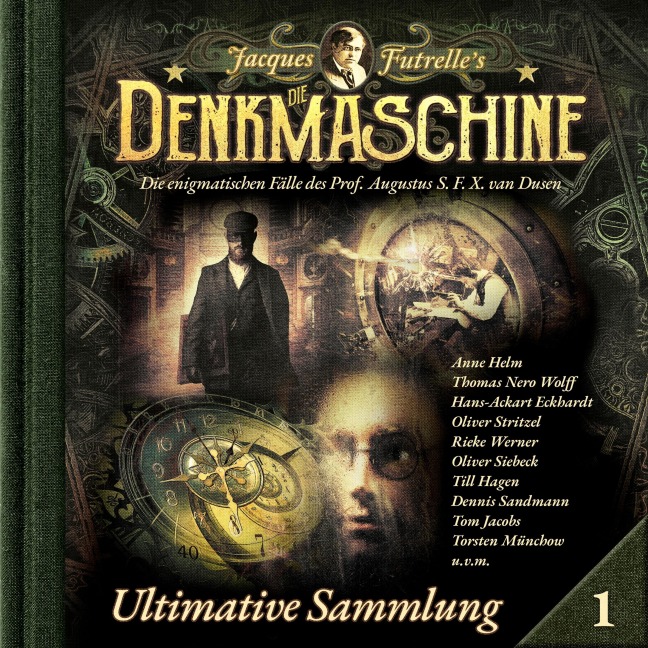 Die Denkmaschine, Ultimative Sammlung Volume 1 - Jacques Futrelle, Markus Winter