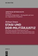 Cover-Bild zum Titel 'Stasi und DDR-Militärjustiz' von 'Helmut Irmen'