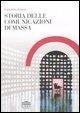 Cover-Bild zum Titel 'Storia delle comunicazioni di massa' von 'Francesca Anania'