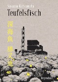 Cover-Bild zum Titel 'Teufelsfisch' von 'Susumu Katsumata'