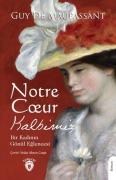 Cover-Bild zum Titel 'Notre Coeur - Kalbimiz' von 'Guy de Maupassant'