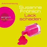 Cover-Bild zum Titel 'Lackschaden' von 'Susanne Fröhlich'