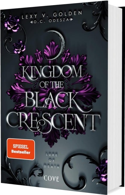 Kingdom of the Black Crescent 2: Lure of Death - Lexy v. Golden, D. C. Odesza