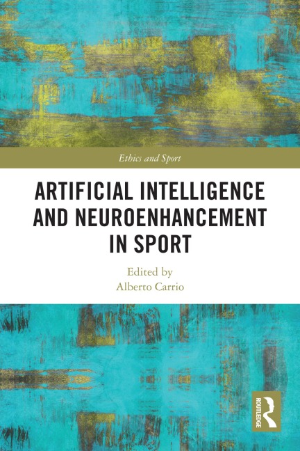 Artificial Intelligence and Neuroenhancement in Sport - 