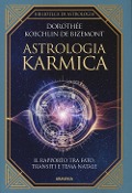 Cover-Bild zum Titel 'Astrologia karmica. Il rapporto tra fato, transiti e tema natale' von 'Dorothée Koechlin De Bizemont'