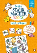 Cover-Bild zum Titel 'Mein Starkmacher-Block - Echt schlau!' von 'Anja Boretzki'