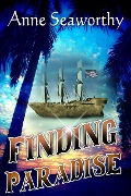 Cover-Bild zum Titel 'Finding Paradise (Book Two in the Love Life Series)' von 'Anne Seaworthy'