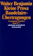 Cover-Bild zum Titel 'Gesammelte Schriften IV. Kleine Prosa, Baudelaire-Übertragungen. 2 Teilbände' von 'Walter Benjamin'