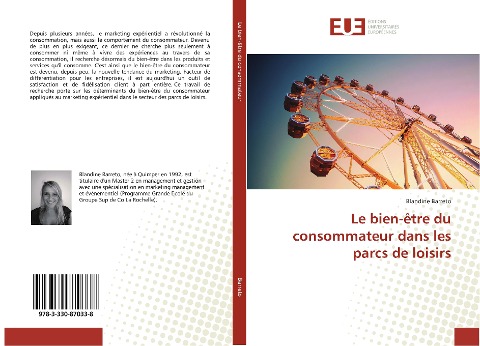 Le bien-être du consommateur dans les parcs de loisirs - Blandine Barreto