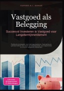 Cover-Bild zum Titel 'Vastgoed als Belegging' von 'Cupido A. I. Saage'