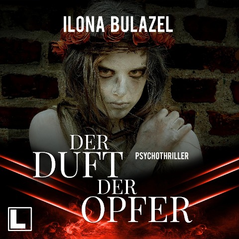 Der Duft der Opfer - Ilona Bulazel