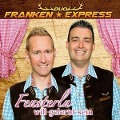 Fensterln will gelernt sein - Duo Franken Express