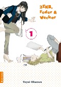 Cover-Bild zum Titel '2ZKB, Feder & Wecker 01' von 'Yayoi Ohsawa'