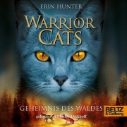 Cover-Bild zum Titel 'Warrior Cats. Geheimnis des Waldes' von 'Erin Hunter, Warrior Cats'