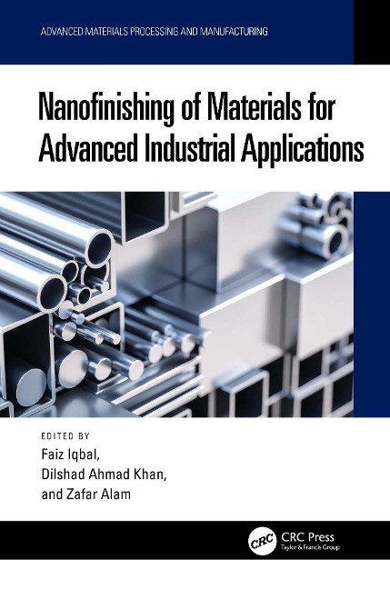 Nanofinishing of Materials for Advanced Industrial Applications - 