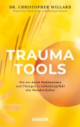 Cover-Bild zum Titel 'Trauma Tools' von 'Christopher Willard'