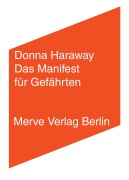 Cover-Bild zum Titel 'Das Manifest für Gefährten' von 'Donna Haraway'