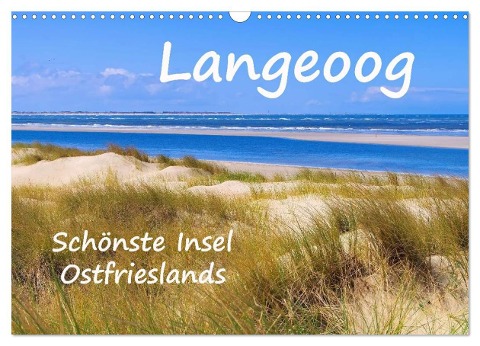 Langeoog - Schönste Insel Ostfrieslands (Wandkalender 2024 DIN A3 quer), CALVENDO Monatskalender - LianeM LianeM