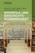 Cover-Bild zum Titel 'Wikipedia und Geschichtswissenschaft' von ''