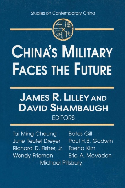 China's Military Faces the Future - James Lilley, David L. Shambaugh