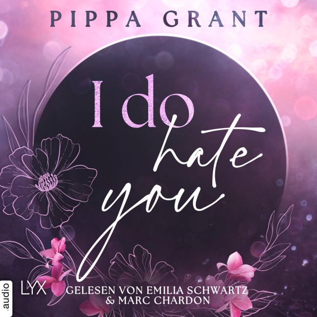 I Do Hate You - Pippa Grant