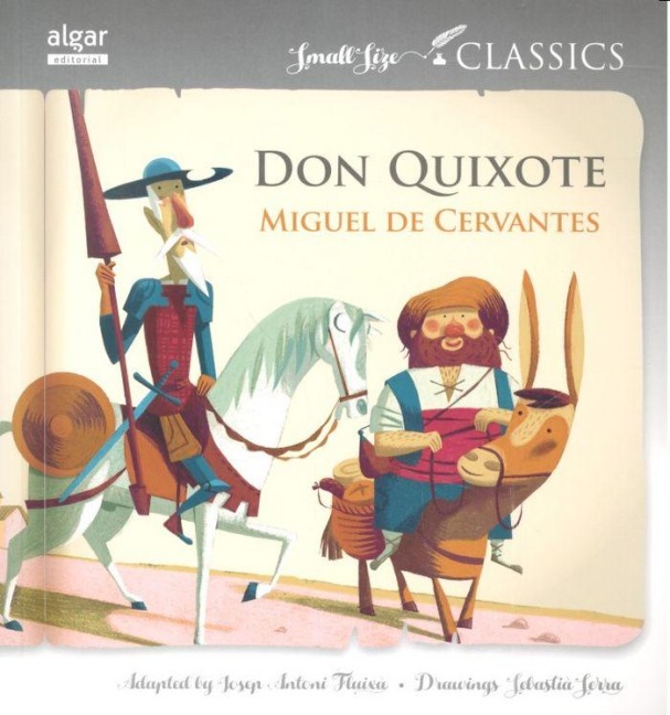 Don Quixote - Miguel de Cervantes Saavedra