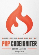 Cover-Bild zum Titel 'PHP Codeigniter' von 'Gökhan Kandemir'